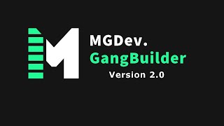 Mgd - Gangbuilder V2.0