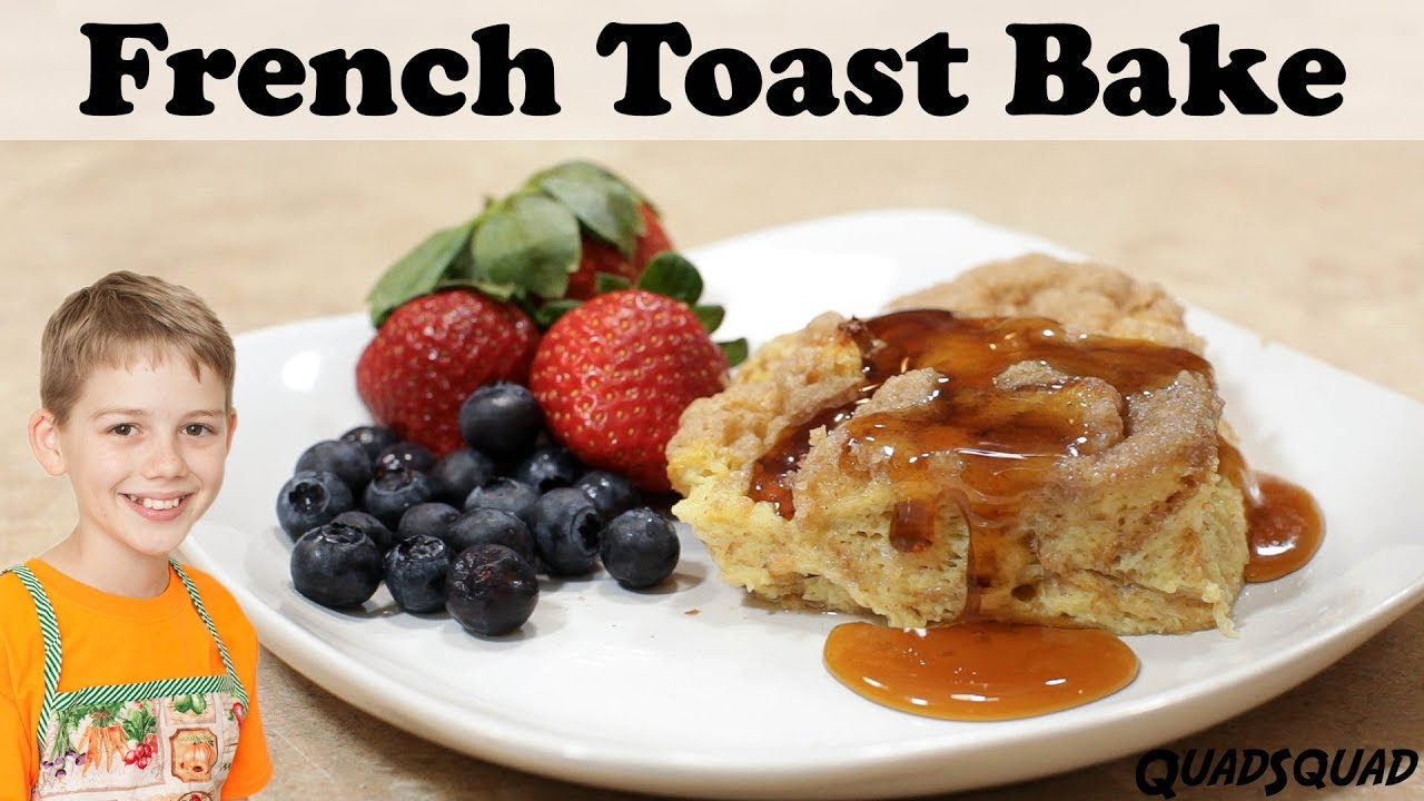 French Toast Bake Delicious Overnight Breakfast Casserole YouTube