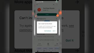 can't install youtube studio on play store 2024 | how to fix yt studio install issues | #shortfeed