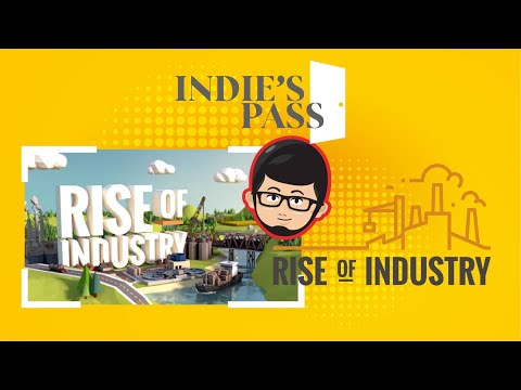 Review Rise Of Industry - Simulator Wajib Bagi Kalian Yang RAKUS HARTA KAPITALIS | Indie's Pass