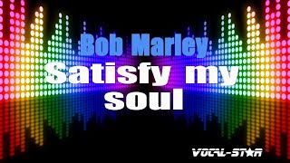 Bob Marley & The Wailers - Satisfy My Soul (1978 / 1 HOUR LOOP)