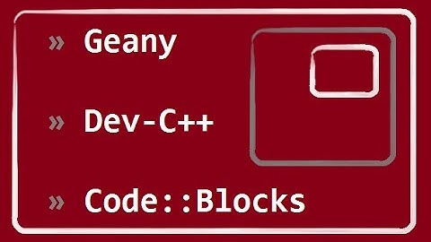 Instalación de Geany,Dev-C++ y Code::Blocks. Compilación y ejecución de un programa en C.