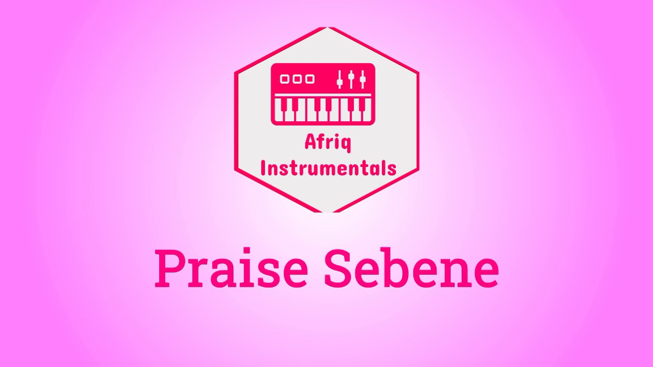 Sebene Medley- African Praise Instrumental beat Episode 1 2020 - YouTube