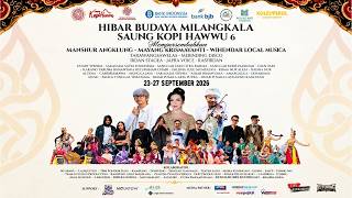 HIBAR BUDAYA MILANGKALA KOPI HAWU NU KA 6 TAUN