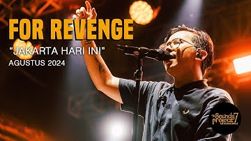 For Revenge - Jakarta Hari Ini Live at The Sounds Project Vol.7 (2024)