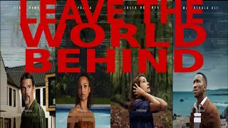 Leave the World Behind (Soundtrack from the Netflix Film) | Mac Quayle | 2023