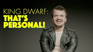 Get to Know King Dwarf on THAT'S PERSONAL!