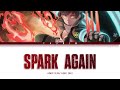 Aimer - SPARK-AGAIN (Kan/ Rom/ Eng Lyrics)