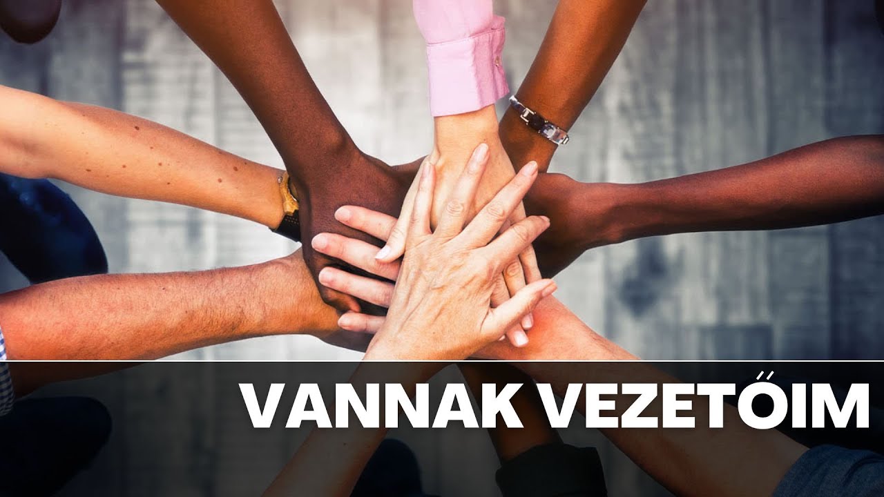 Gyülekezeti tagság 2 - Vannak vezetőim