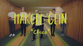 Marcel Gein – Chico