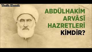 Seyyi̇d Abdülhaki̇m Arvasi̇ Hazretleri̇ - Hayri Küçükdeniz Yolumuzu Aydınlatanlar