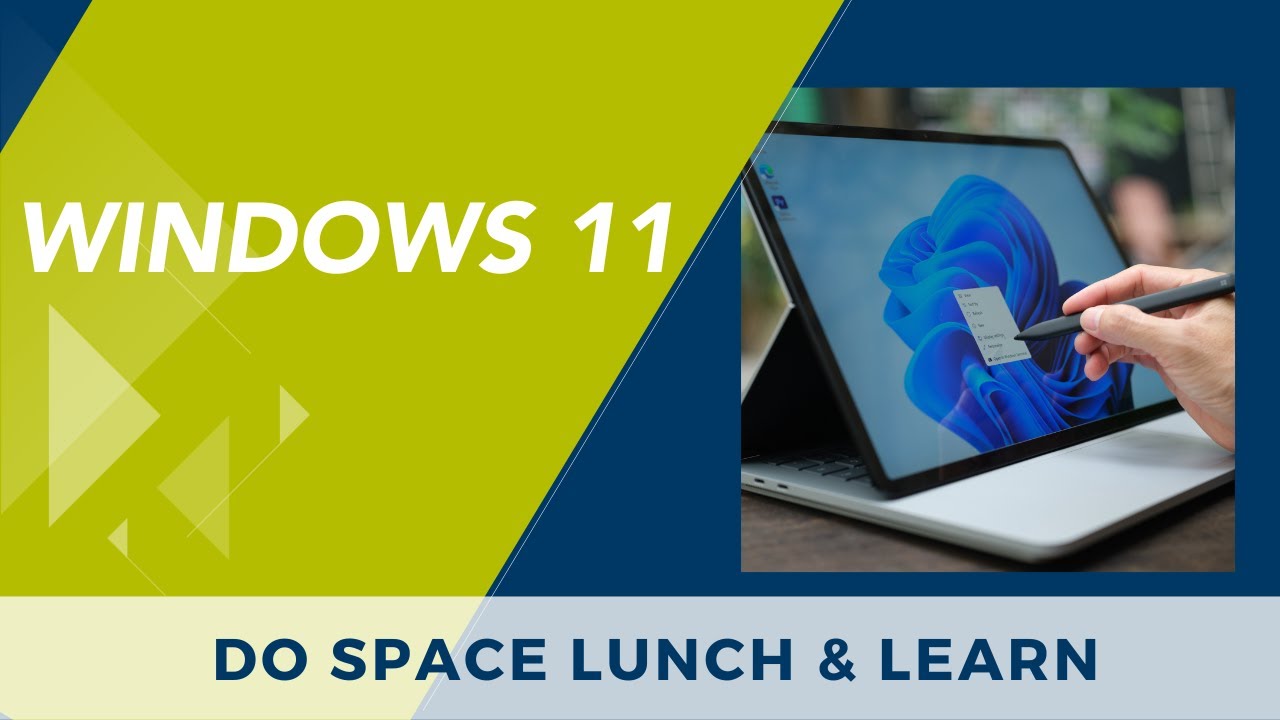Lunch & Learn: Windows 11 - YouTube