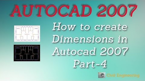 dimensions create in autocad 2007.part-4