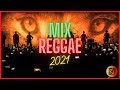Lo Mejor del Reggae en Español 2021 🎶 🔥 |  NUEVOS LANZAMIENTOS