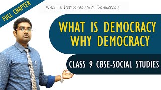 What is Democracy Why Democracy full lesson | Social studies | Class 9 | CBSE Syllabus