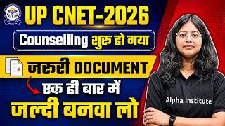UP CNET 2026 Counselling Documents| UP Bsc Nursing 2026 Counselling Documents Requried | CNET Result