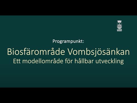 Biosfärområde Vombsjösänkan, ett modellområde för hållbar utveckling