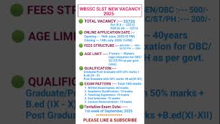 WBSSC SLST NEW VACANCY 2025|| WBSSC SLST NEW NOTIFICATION #new#wbssc#sscslst#shorts#latest #job#gk