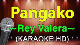 Video thumbnail of "Pangako - Rey Valera (KARAOKE HD)"