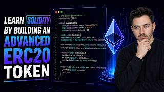 Learn Solidity by Building an Advanced ERC20 Token