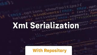 Xml serialization