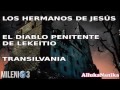 Milenio 3 - Fenómenos paranormales, El Diablo penitente de Lekeitio, Transilvania