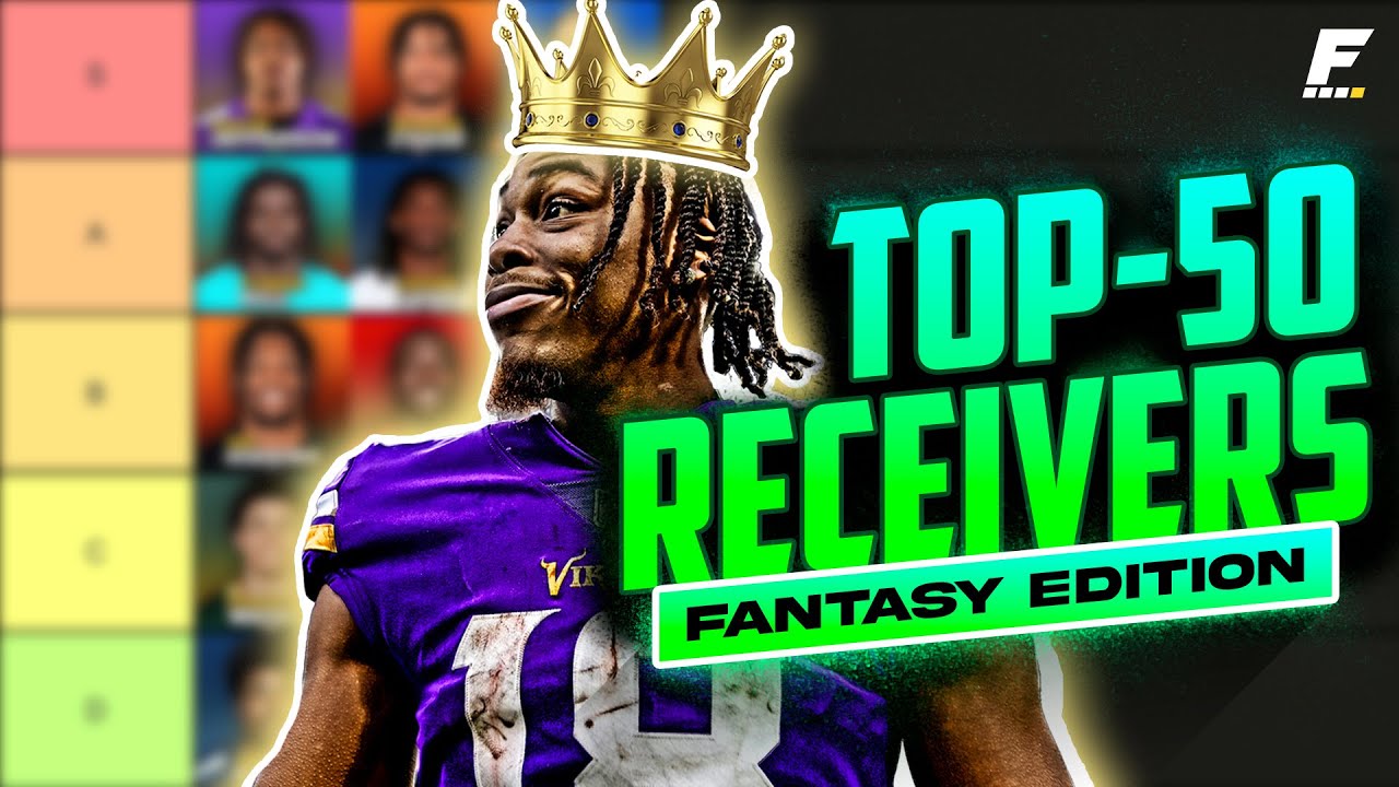 Top 50 Wide Receiver Rankings + Tiers A New Number 1?!? (2023 Fantasy