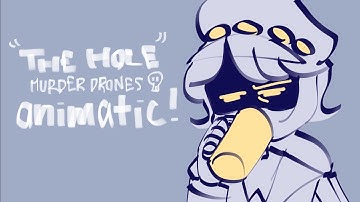 The Hole - Murder Drones (ANIMATIC)