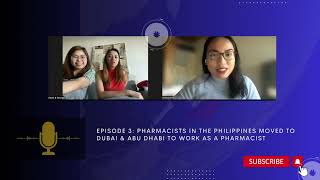 Filipino Pharmacists moved to DUBAI &amp; ABU DHABI to work as Pharmacists | Podcast Episode 3