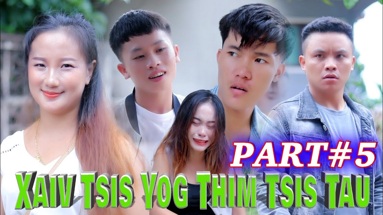 NIAM Vam Ntxawg Thiab Vam Khwb Movies/XAIVTSIS YOG THIM TSIS TAU ORIGINAL ZANG YANG CHANNEL.