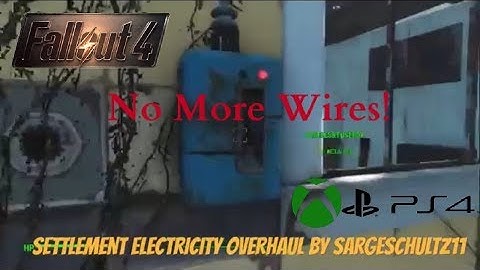 Fallout 4 Xbox One/PS4 Mods|Settlement Electricity Overhaul