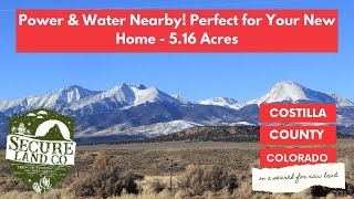5.16 Acres in Costilla County, CO – Mountain Views & Utilities!