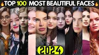 TOP 100 MOST😍BEAUTIFUL FACES OF (2024) | BEAUTIFUL WOMEN | BEAUTIFUL GIRLS