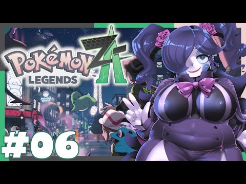 【Pokémon LEGENDS Z-A】MZ団VSサビ組!仁義なき抗争編!! #6【静丘るこ】