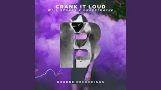 Crank It Loud (GARABATTO Remix)