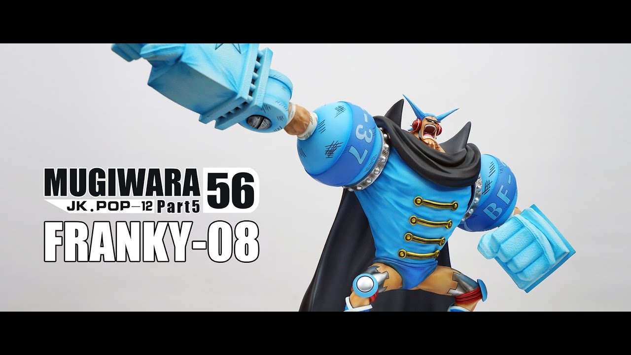 JacksDo MUGIWARA56 Part5 Franky GK GERMA 66 - YouTube