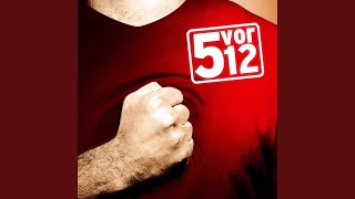 Video thumbnail of "5vor12 - Was Zählt"
