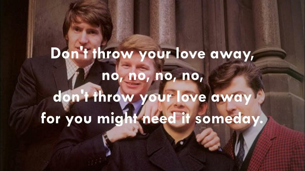 Don't Throw Your Love Away THE SEARCHERS (with lyrics) YouTube