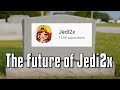 What&#39;s Happening to Jedi2x?