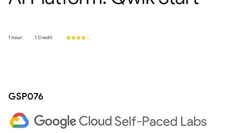AI Platform: Qwik Start | 30 days of google cloud | google | googlecloud | free swags