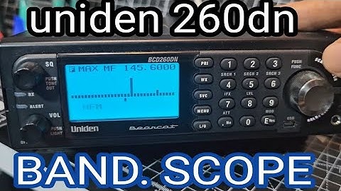 Uniden 260DN - Band Scope Parameters