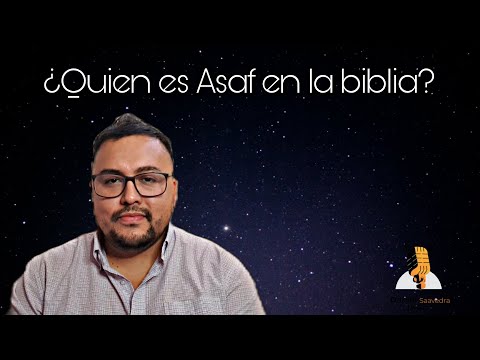 Video: En los salmos, ¿quién es asaf?