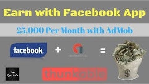 Make Facebook App On Thunakble/Makeroid/Appybuilder And Earn Money From Adsesne And Admob