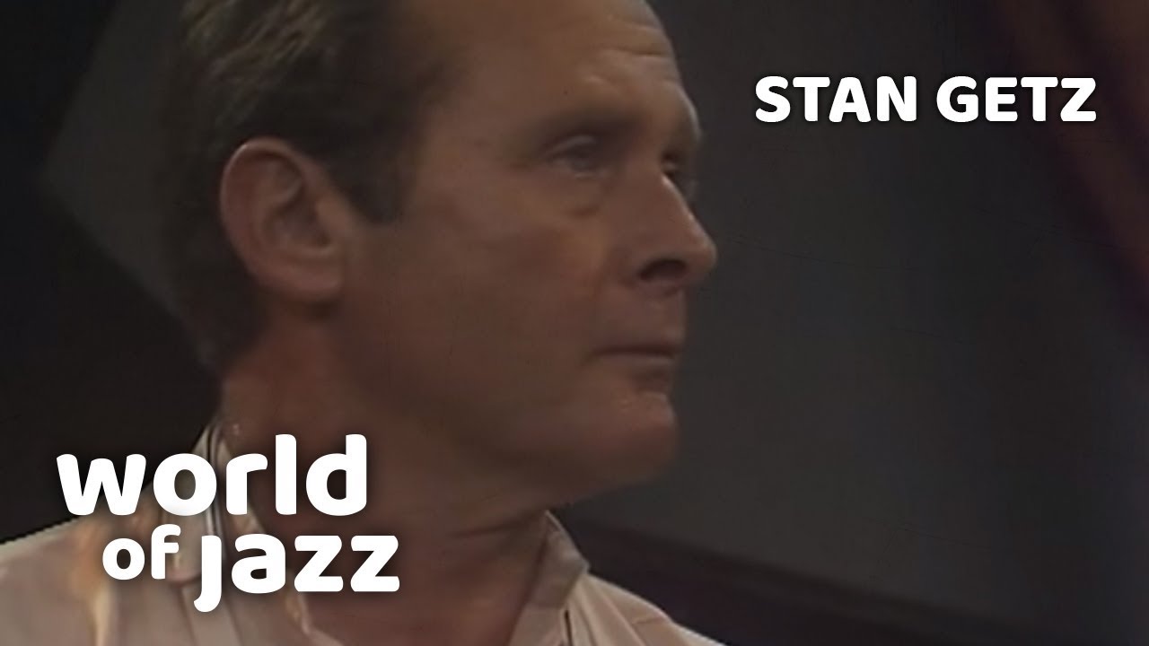 Watch Stan Getz Quintet - Chappaqua - 13 July 1980 • World of Jazz on YouTube Watch Stan Getz Quintet - Chappaqua - 13 July 1980 • World of Jazz on YouTube