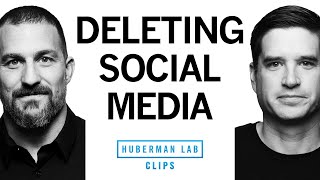 How to Successfully Delete Social Media | Dr. Cal Newport & Dr. Andrew Huberman