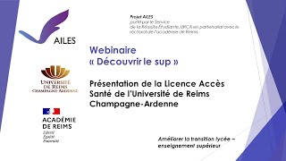 Présentation de Licence Accès Santé de lUniversité de Reims Champagne-Ardenne.