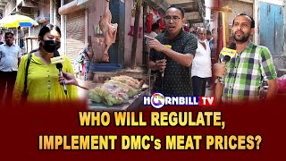 WHO WILL REGULATE, IMPLEMENT DMC's MEAT PRICES?