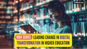 Leading Change in Digital Transformation in Higher Education