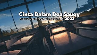 dj cinta dalam doa slowbeat yang lagi ramai di TIK TOK!