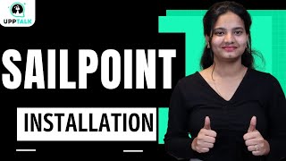 SailPoint Installation | Installation in SailPoint | SailPoint Online Classes | SailPoint | UppTalk